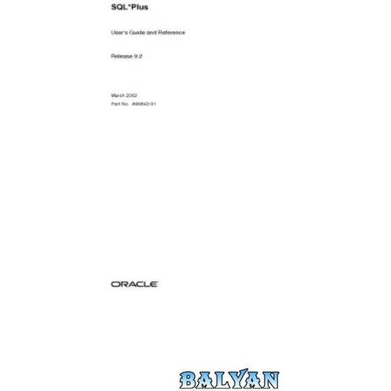 خرید و قیمت دانلود کتاب Oracle 9i Rel 2 SQLPLUS User Gude Reference | ترب