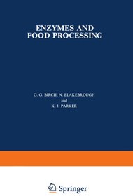 تصویر دانلود کتاب انگلیسی آنزیم ها و فرآوری مواد غذایی [1&nbsp;ed.] Enzymes and Food Processing