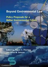 تصویر دانلود کتاب Beyond Environmental Law: Policy Proposals for a Better Environmental Future - فراتر از قانون محیط زیست: پیشنهادهای سیاست برای آینده ای بهتر از محیط زیست 