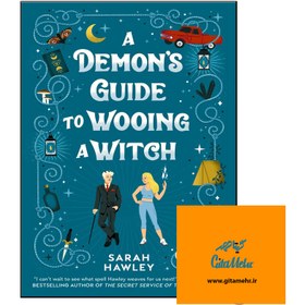 خرید و قیمت کتاب A Demons Guide to Wooing a Witch (رمان راهنمای شیطان ...