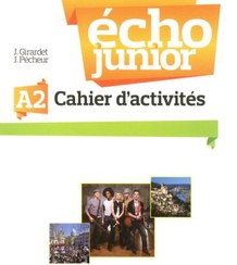 تصویر Écho Junior – Niveau A2 – Cahier d’activités 