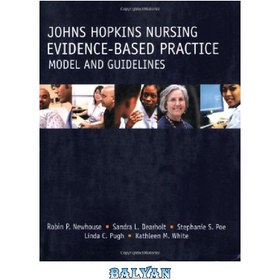 تصویر دانلود کتاب Johns Hopkins Nursing - Evidence-Based Practice Model And Guidelines 
