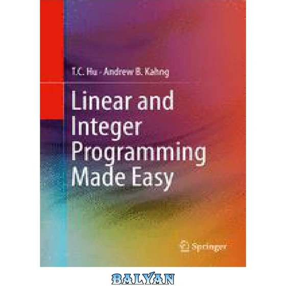 خرید و قیمت دانلود کتاب Linear and Integer Programming Made Easy | ترب