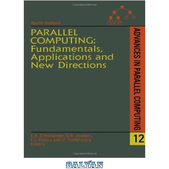 خرید و قیمت دانلود کتاب Parallel Computing: Fundamentals, Applications ...