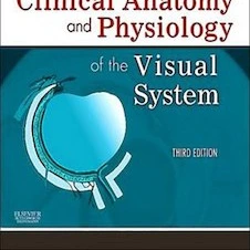 خرید و قیمت Clinical Anatomy and Physiology of the Visual System2011 ...