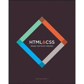 تصویر کتاب HTML and CSS: Design and Build Websites – Jon Duckett 