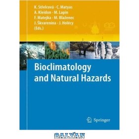 تصویر دانلود کتاب Bioclimatology and Natural Hazards زیست اقلیم شناسی و مخاطرات طبیعی