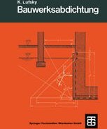 تصویر دانلود کتاب Bauwerksabdichtung 1983 کتاب آلمانی Bauwerksabdichtung 1983