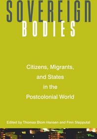 تصویر دانلود کتاب Sovereign Bodies: Citizens, Migrants, and States in the Postcolonial World Course Book کتاب انگلیسی ارگان های مستقل: شهروندان، مهاجران و دولت ها در جهان پسااستعماری Course Book