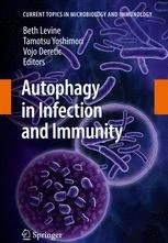 خرید و قیمت دانلود کتاب Autophagy in Infection and Immunity ویرایش 1 | ترب