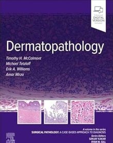 تصویر دانلود کتاب Dermatopathology: Surgical Pathology: A Case-Based Approach to Diagnosis 