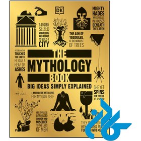 تصویر کتاب The Mythology Book Big Ideas Simply Explained 