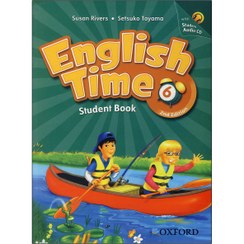 تصویر کتاب دانش آموز انگلیش تایم 6 ویرایش 2 English Time 6 Student Book 2nd Edition