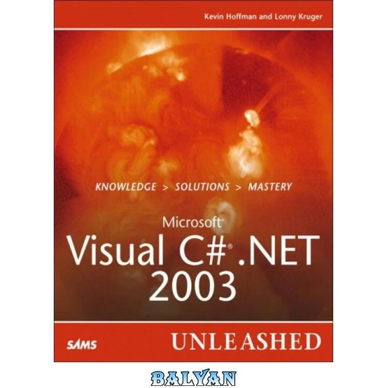 خرید و قیمت دانلود کتاب Microsoft Visual C# .NET 2003 Unleashed | ترب
