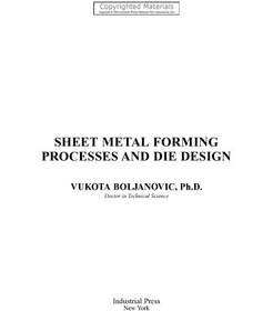 تصویر دانلود کتاب Sheet metal forming processes and die design 2004 کتاب انگلیسی فرآیندهای تشکیل ورق فلز و طراحی قالب 2004