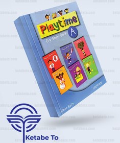 تصویر کتاب استوری پلی تایم Playtime Big Story Book A کتاب استوری پلی تایم Playtime Big Story Book A