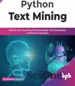 تصویر دانلود کتاب Python Text Mining - متن کاوی پایتون 