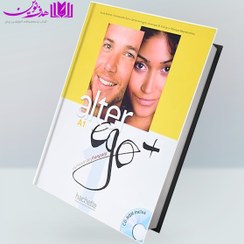 تصویر کتاب فرانسه آلتر اگو پلاس Alter EGO Plus A1 کتاب فرانسه آلتر اگو پلاس Alter EGO Plus A1