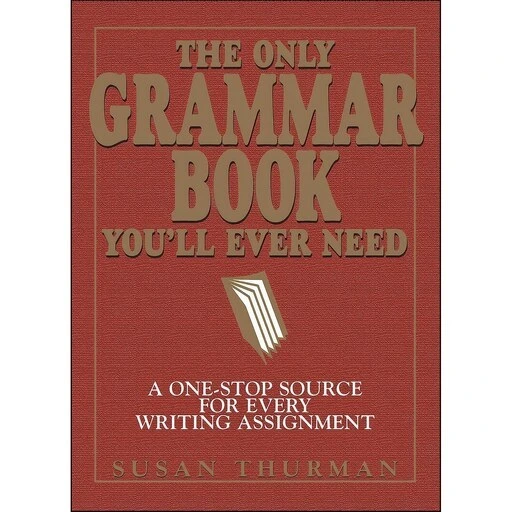 خرید و قیمت کتاب زبان اصلی The Only Grammar Book Youll Ever Need ترب
