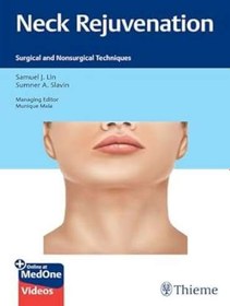 تصویر دانلود کتاب Neck Rejuvenation: Surgical and Nonsurgical Techniques 1st Edition + Video 