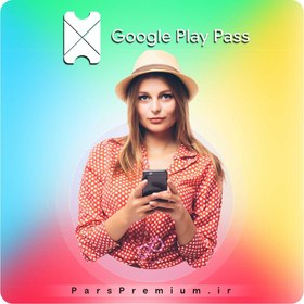 تصویر خرید Google Play Pass گوگل پلی پس پرمیوم (ارزان) 