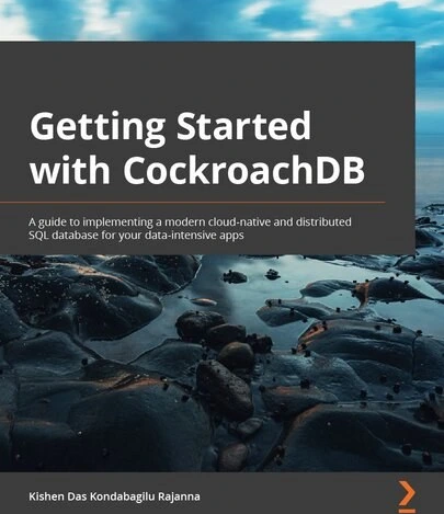 خرید و قیمت دانلود کتاب Getting Started with CockroachDB: A guide to ...