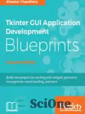 خرید و قیمت دانلود کتاب Tkinter GUI Application Development Blueprints ...