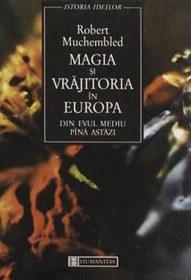 تصویر دانلود کتاب Magia si vrajitoria in Europa din Evul Mediu pina astazi 1997 کتاب 1997