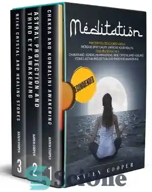 Yoga, Meditation and Mindfulness Ultimate Guide: 3 Books In 1