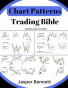 تصویر دانلود کتاب Chart Patterns Trading Bible: Forex Trading Candlestick + Price Action - Epub + Converted Pdf 