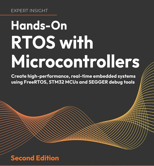 خرید و قیمت Hands-On RTOS with Microcontrollers: Create high ...