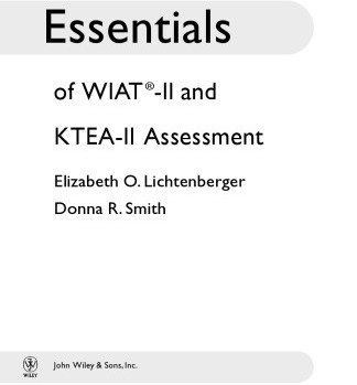 Essentials Of Ktea-3 And Wiat-iii Assessment - (essentials Of