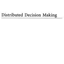 خرید و قیمت دانلود کتاب Distributed Decision Making ویرایش 2 | ترب