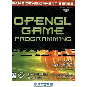 تصویر دانلود کتاب OpenGL Game Programming (Prima Tech&#039;s Game Development) برنامه نویسی بازی OpenGL (توسعه بازی Prima Tech)