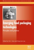 تصویر تکنولوژی های نوظهور در بسته بندی مواد غذایی: اصول و عمل ۲۰۱۲ Emerging Food Packaging Technologies: Principles and Practice 2012