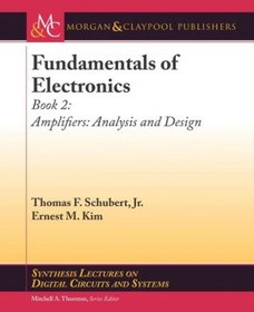 تصویر کتاب Fundamentals of Electronics, Book 2: Amplifiers: Analysis and Design نسخه کامل 