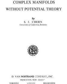 تصویر دانلود کتاب Complex manifolds without potential theory [1ed] کتاب انگلیسی منیفولدهای پیچیده بدون نظریه پتانسیل [1ed]