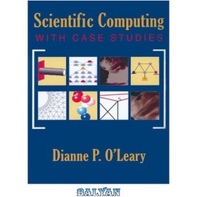 تصویر دانلود کتاب Scientific Computing with Case Studies محاسبات علمی با مطالعات موردی