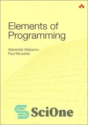 خرید و قیمت دانلود کتاب Elements of programming - عناصر برنامه نویسی | ترب