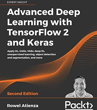خرید و قیمت دانلود کتاب Advanced Deep Learning with TensorFlow 2 and ...