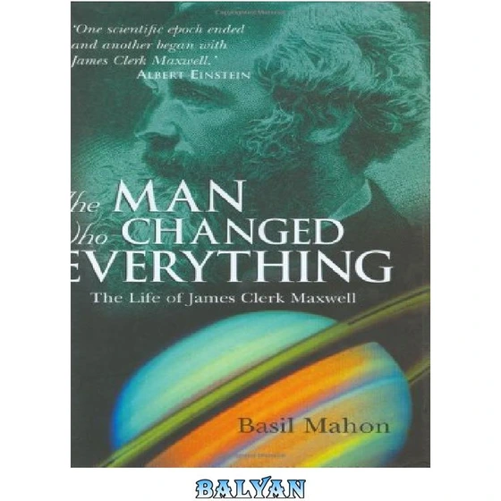 خرید و قیمت دانلود کتاب The man who changed everything the life of