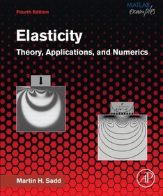 تصویر دانلود کتاب Elasticity: theory, applications, and numerics Fourth edition کتاب انگلیسی کشش: نظریه، کاربردها و اعداد Fourth edition