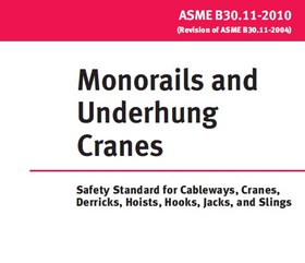 تصویر ASME B30.11- 2010 - جرثقیل‌های سقفی مونوریل- Monorails And Underhung Cranes 