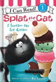 تصویر دانلود کتاب Splat the Cat: I Scream for Ice Cream (I Can Read Level 1) by Rob Scotton 