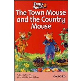 تصویر The Town Mouse and the Country Mouse__Story Book Family and Friends 2 