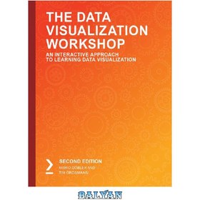 خرید و قیمت دانلود کتاب The Data Visualization Workshop ا کارگاه تجسم ...