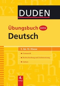 تصویر دانلود کتاب Duden Übungsbuch extra Deutsch: Grammatik - Rechtschreibung und Zeichensetzung 2009 کتاب آلمانی کتاب تمرین Duden آلمانی اضافی: گرامر - املا و نقطه گذاری 2009