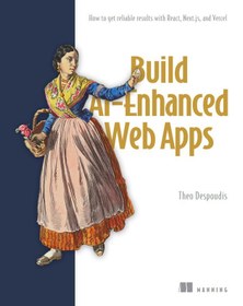 تصویر کتاب Build AI-Enhanced Web Apps 