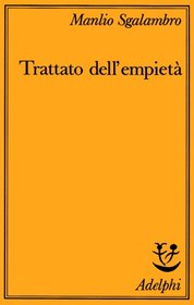 تصویر دانلود کتاب Trattato dell'empietà 2005 کتاب 2005