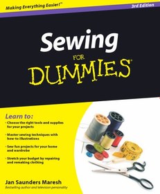 خرید و قیمت دانلود کتاب Sewing For Dummies ویرایش 3
